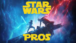 The Pros of Rise of Skywalker